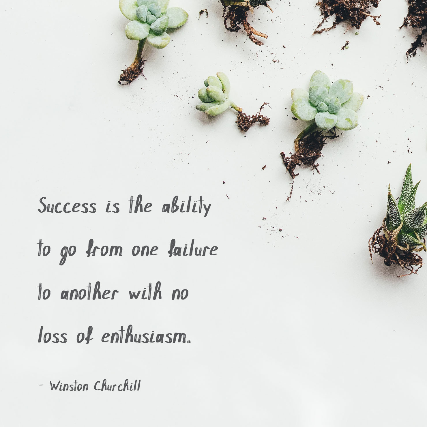 inspirational graduation quote: success is the ability to go from one failure to another with no loss of enthusiasm - Winston Churchill